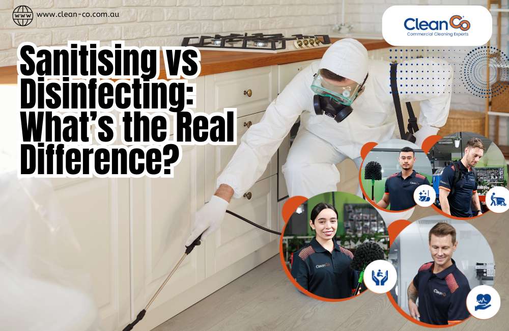 Sanitising vs Disinfecting: What's the Real Difference?